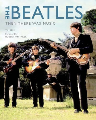The Beatles : Then There was Music
