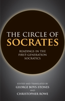 The Circle of Socrates Readings in the First-Generation Socratics