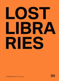  Abigail Reynolds – Lost Libraries