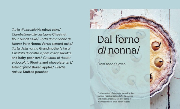 Torta della Nonna : A Collection of the Best Homemade Italian Sweets