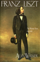 Franz Liszt The Weimar Years, 1848-1861