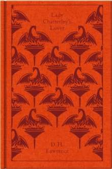 Lady Chatterley's Lover (Penguin Clothbound Classics)