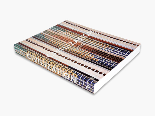 Civilization : The Way We Live Now