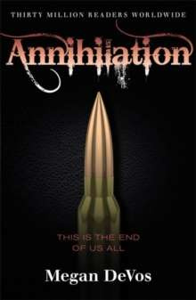 Annihilation Book 4 in the Anarchy series