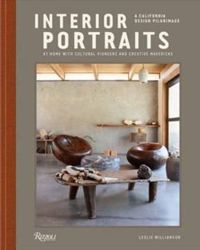 Interior Portraits : At Home With Cultural Pioneers and Creative Mavericks