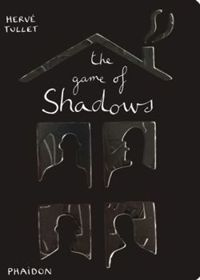The Game of Shadows