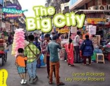 Cambridge Reading Adventures: The Big City Yellow Band