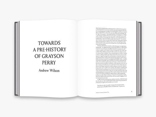 Grayson Perry: The Pre-Therapy Years