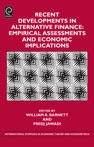Recent Developments in Alternative Finance Empirical Assessments and Economic Implications