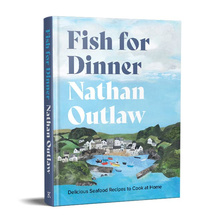 Fish for Dinner : Delicious Seafood Recipes to Cook at Home