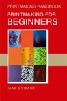 Printmaking for Beginners