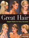 Great Hair Elegant Styles for Every Occasion