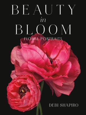 Beauty in Bloom : Floral Portraits