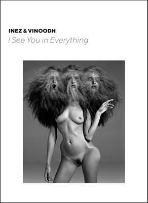 Inez & Vinoodh – I See You in Everything
