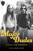 Major Dudes A Steely Dan Companion