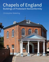 Chapels of England Buildings of Protestant Nonconformity