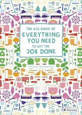 Big Book of Everything You Need to Get the Job Done