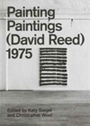 Painting Paintings (David Reed) 1975 David Reed
