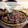 Easy Tagine Delicious Recipes for Moroccan One-Pot Cooking