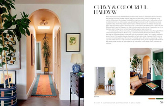 Old Brand New : Colourful Homes For Maximal Living