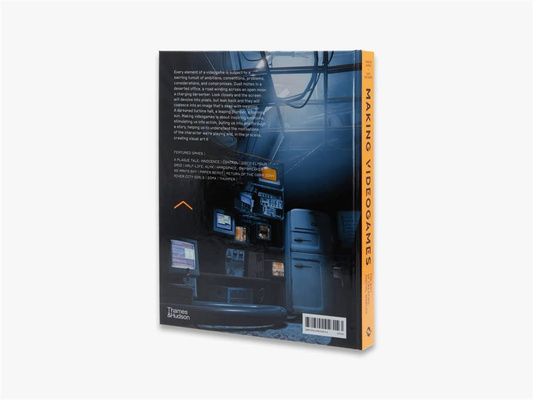 Making Videogames : The Art of Creating Digital Worlds