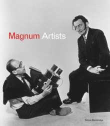 Magnum Artists : When Great Photographers Meet Great Artists