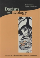 Daoism & Ecology - Ways Within a Cosmic Landscape