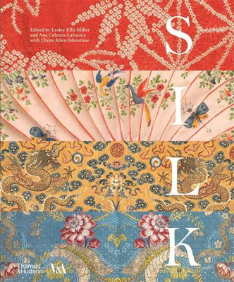 Silk: Fibre, Fabric and Fashion