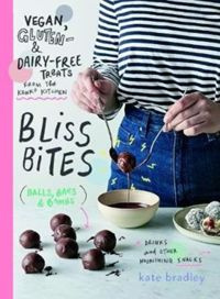 Bliss Bites Vegan, Gluten- and Dairy-Free Treats from the Kenko Kitchen