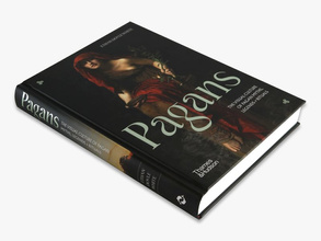 Pagans : The Visual Culture of Pagan Myths, Legends and Rituals