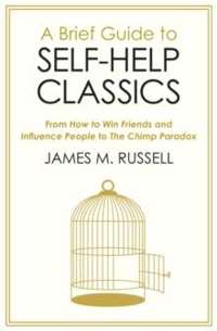A Brief Guide to Self-Help Classics 