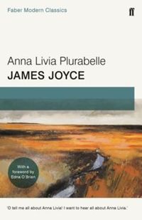 Anna Livia Plurabelle Faber Modern Classics