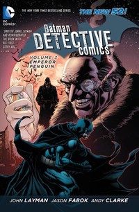 Batman : Detective Comics Vol. 3