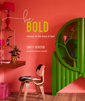 Be Bold Interiors for the Brave of Heart