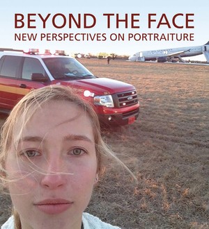 Beyond the Face. New Perspectives on Portraiture