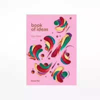 Book of Ideas : a journal of creative direction and graphic design - volume 2 