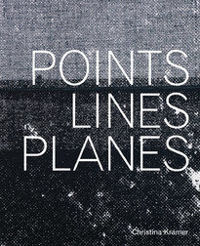 Christina Kramer – Points, Lines, Planes