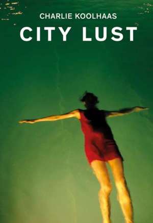 City Lust