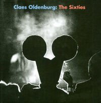 Claes Oldenburg – The Sixties