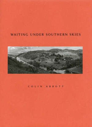 Colin Abbott – Waiting Under Southern Skies