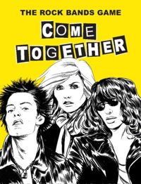 Come Together: The Rock Bands Game:The Rock Bands Game