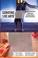 Cultivating Live Arts Global Perspectives on Theory and Practice