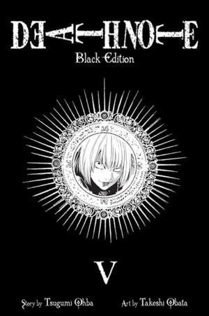 Death Note Black Edition, Vol. 5 : 5