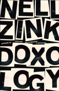 Doxology by Nell Zink 
