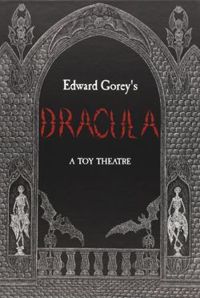 Edward Gorey's Dracula a Toy Theatre A648