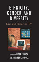 Ethnicity, Gender, and Diversity Law and Justice on TV