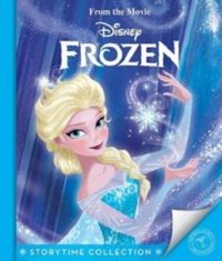 FROZEN. Storytime Collection Disney