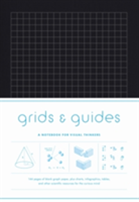 Grids & Guides (Black) A Notebook for Visual Thinkers