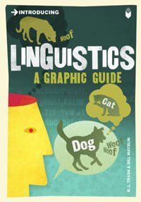 Introducing Linguistics: A Graphic Guide