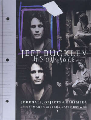 Jeff Buckley – His Own Voice